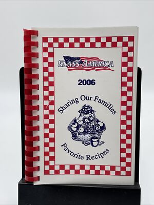 Glass America Favorite Recipes Cookbook Vintage 2006 Baking Cookery Pies Cakes
