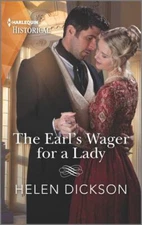 The Earl's Wager for a Lady (Harlequin Historical), Dickson, Helen, Good Book