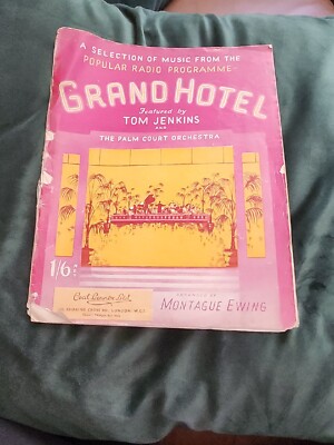 Grand Hotel - Noten - 1949 - Tom Jenkins - Montague Ewing - UK - London