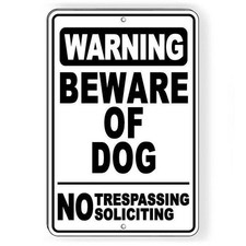 Beware Of Dog No Trespassing No Soliciting Sign / Decal SBD65 / Magnetic Sign