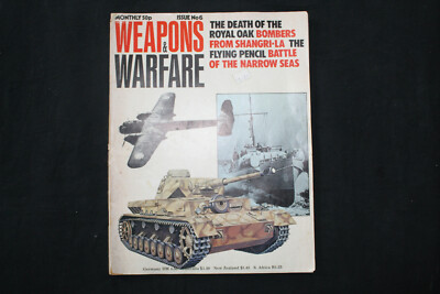 Weapons and Warfare Magazine - Issue No.6, Phoebus Publishing Company!