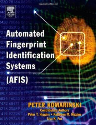 Automated Fingerprint Identification Systems (AFIS) - Hardcover - GOOD