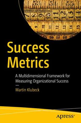 Klubeck - Success Metrics   A Multidimensional Framework for Measuring - X555z