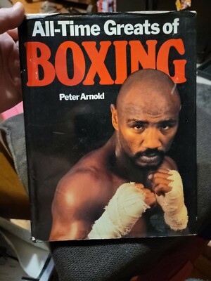 All-Time Greats of Boxing by Arnold, Peter Book 