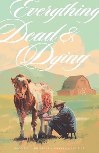 Everything Dead & Dying by Tate Brombal (PB 2026) - Image 3