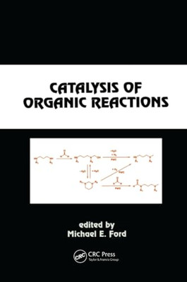 Catalysis of Organic Reactions - Paperback / softback NEW Ford, Michael E 19/09/