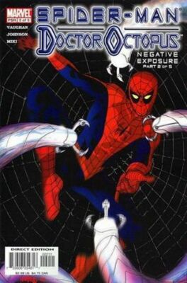 Spider- Man Doctor Octopus Negative Exposure #2 (NM)`04 Vaughan/ Johnson