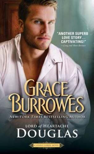 Douglas: Lord of Heartache by Grace Burrowes: Used