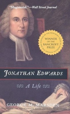 Jonathan Edwards. A Life. 