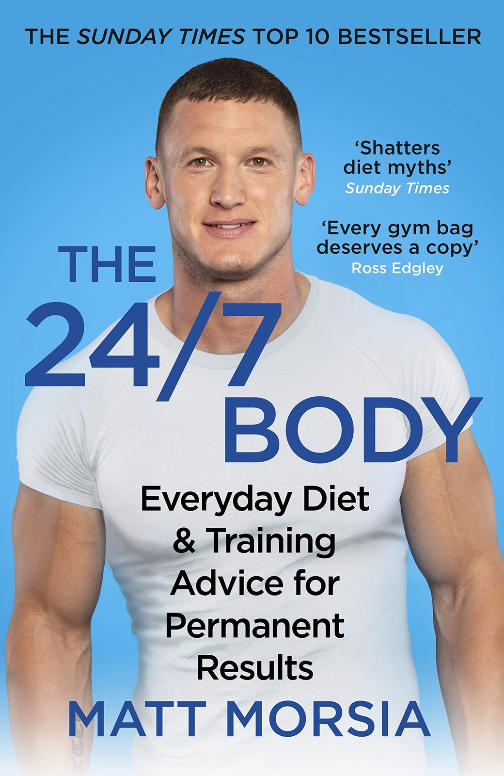 The 24/7 Body: The Sunday Times bestselling guide to by Matt Morsia PAPERBACK - Image 6