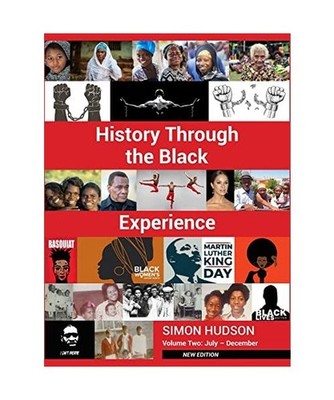 History through the Black Experience Volume Two - Second Edition, Simon Hudson
