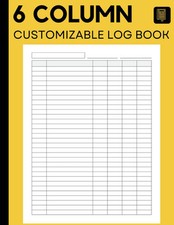 Customizable Log Book 6 Column: Large Multipu...