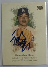 2006 Allen & Ginter's SIGNED: Hong-Chih Kuo, DODGERS Autograph Rare