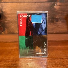 Full Force - Sugar On Top Cassette Tape Forceful Caliber Records SEALED NEW