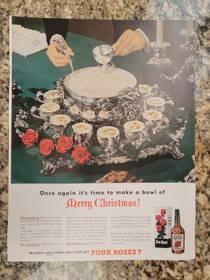 FOUR ROSES Whiskey Ad - Once again it's time to make a bowl of Merry Christmas