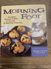 Morning Food: Breakfasts, Brunches & More for Savoring the Best Part of the Day