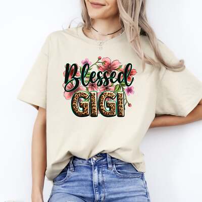 Blessed gigi T-Shirt gift Spring Blooming flowers Blessed Grandma Unisex tee San