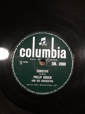 Schellackplatte Philip Green: Dorothy / The Merry Mountaineer