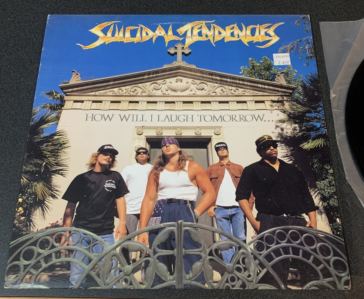 SUICIDAL TENDENCIES - HOW WILL I LAUGH TOMORROW LP 44288 ORIGINAL