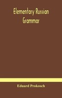 Elementary Russian Grammar | Eduard Prokosch | Englisch | Buch | Gebunden | 2020