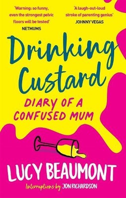 Lucy Beaumont Drinking Custard (Taschenbuch)