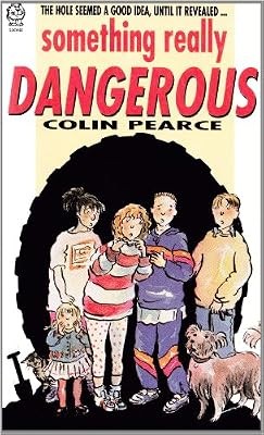 Something Really Dangerous, Pearce, Colin, Used; Good Book