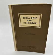 1937 Small Bore Rifle Handbook .22 Winchester Remington Savage Vintage Book