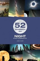 Josh Dury | 52 Assignments | Buch | Englisch (2025) | Night Photography