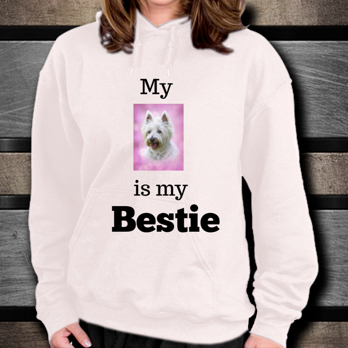 Westie Mom Shirts My Westie is my Bestie, sweatshirt gifts for