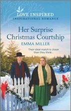 Her Surprise Christmas Courtship: An Uplifting Inspirational Romance - VERY GOOD