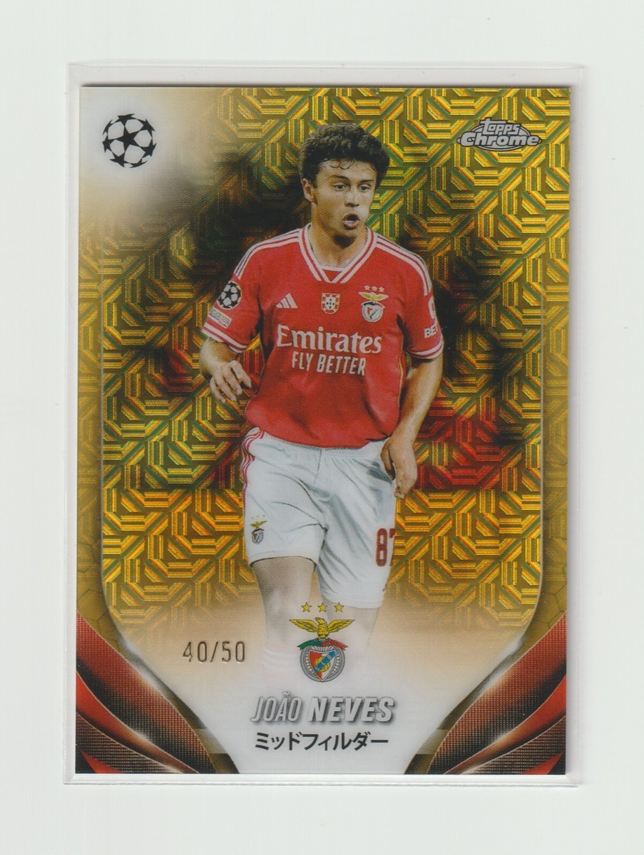 2023-24 TOPPS JAPAN UEFA CHROME GOLD MOJO 40/50 [ JOAO NEVES 