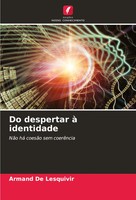 Armand De Lesquivir | Do Despertar à Identidade | Taschenbuch | Portugiesisch