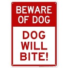 Beware of Dog, Dog Will Bite Sign, 10x14 Inches, Rust Free 10x14 - Aluminum