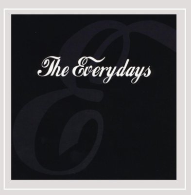Everydays by Everydays (CD, Mar-2014) New Sealed Ships 1st Class 