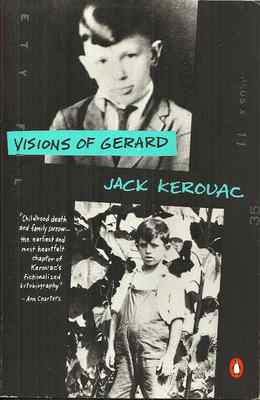 VISIONS OF GERARD - Jack Kerouac - BEAT GENERATION - BEATNIK - KEROUAC'S BROTHER