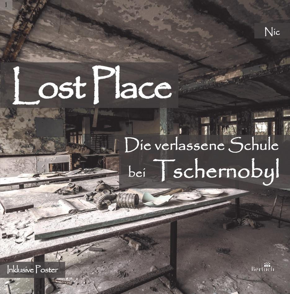 Thumbnail - Die Verlassene Schule Bei Tschernobyl | Nic | Broschüre | Lost Place |
