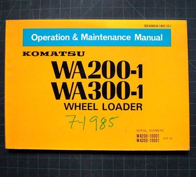KOMATSU WA200/300 Wheel Loader Operation/Operator Maintenance Manual 1985 guide