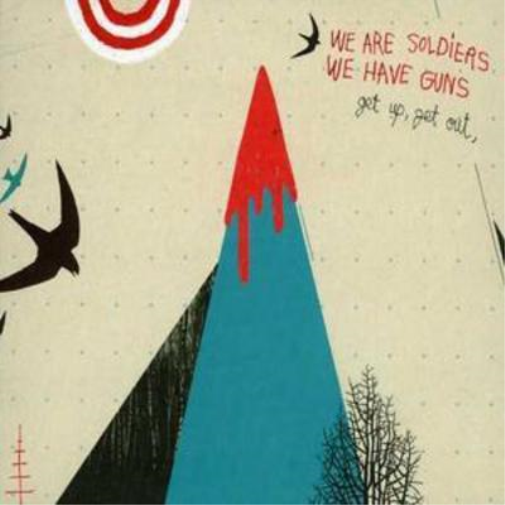 We Are Soldiers We Have Guns Get Up Get Out (CD) Album