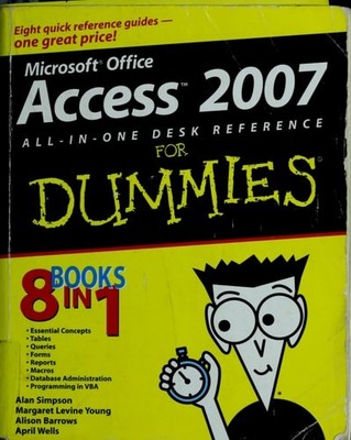Access 2007 All-in-One Desk Reference For Dummies by McCarter, Jim,Wells, April,