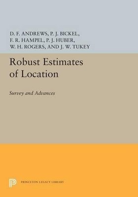 David F. Andrews Frank R. Hampel Robust Estimates of Location (Paperback)