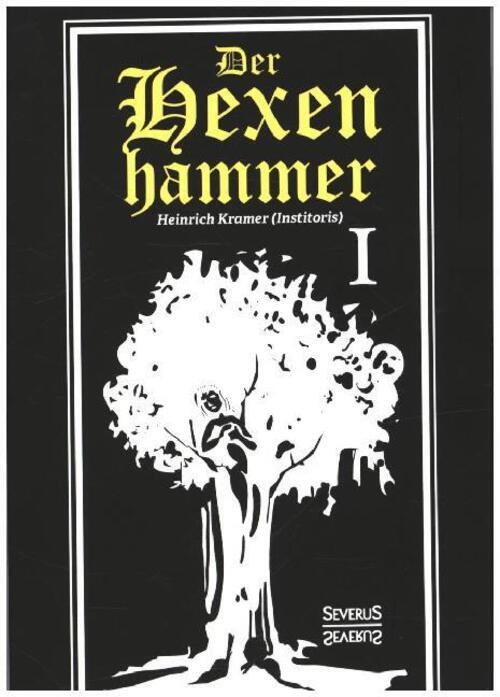 Thumbnail - Der Hexenhammer | Heinrich Kramer | Taschenbuch | 228 S. | Deutsch |
