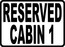 Cabin Sign. Size Options.
