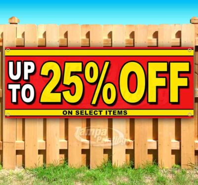 UP TO 25% OFF ON SELECT ITEMS Advertising Vinyl Banner Flag Sign Many Sizes SALE