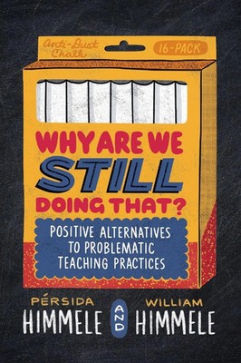 Pérsida Himmele (u. a.) | Why Are We Still Doing That? | Taschenbuch | Englisch