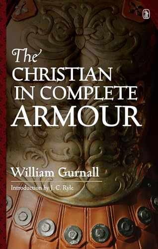 The Christian in Complete Armour - Hardcover, by William Gurnall - Very Good u