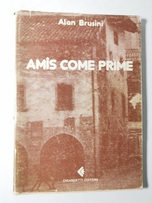 Freunde als Prime-Alan Brusin-Chiandetti Ed.-1979 Tricesimo