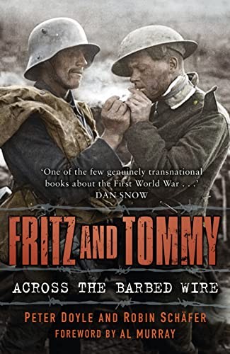 Fritz and Tommy: Across the Barbed Wire by Peter Doyle NEW - Image 6