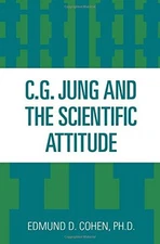 C.G. JUNG AND THE SCIENTIFIC ATTITUDE By Joseph S. Roucek **BRAND NEW**