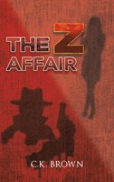 C. K. Brown | The Z Affair | Buch | Englisch (2024) | Austin Macauley