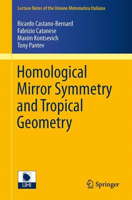 Ricardo Castano-Bernard (u. a.) | Homological Mirror Symmetry and Tropical...